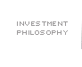 Investment Philosophy